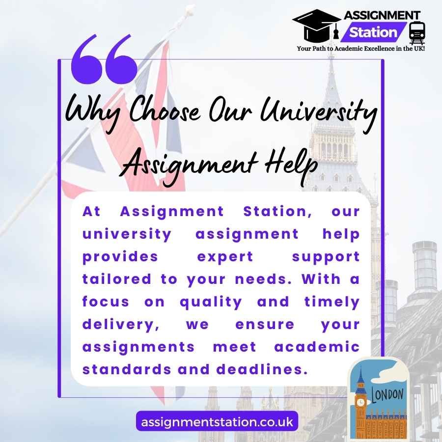 Choose Our University Assignment Help at assignment station