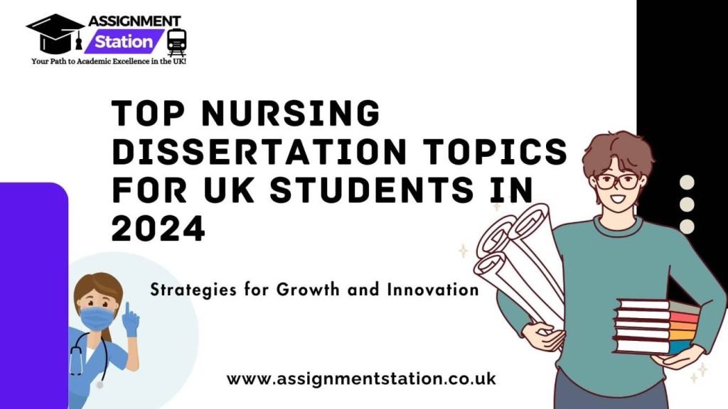 top nursing dissertation topics for UK students