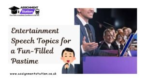 Entertainment Speech Topics for a Fun-Filled Pastime