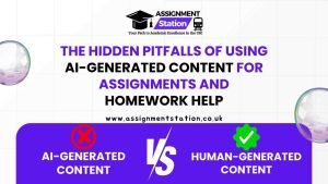 The Hidden Pitfalls of Using AI-Generated Content for Assignments and Homework Help