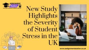 New Study Highlights the Severity of Student Stress in the UK