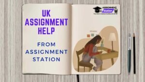 Upgrade Your Grade with UK Assignment Help from Assignment Station