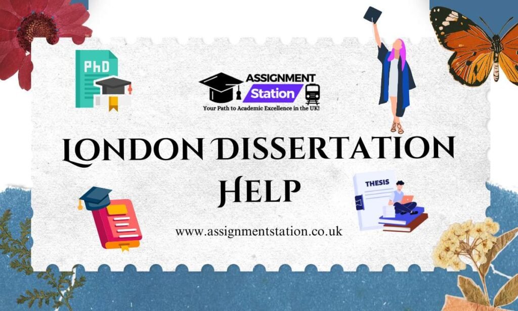 london dissertation help