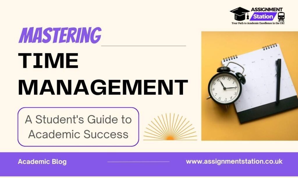 Time Management tips for uk students